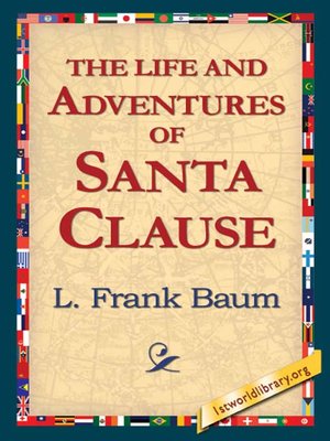 cover image of The Life and Adventures of Santa Clause